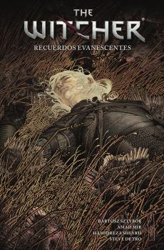 THE WITCHER #05. RECUERDOS EVANESCENTES | 9788467947007 | Sztybor, Bartoz / Mir, Amad / Sheykh, Hamidreza | Llibreria online de Figueres i Empordà