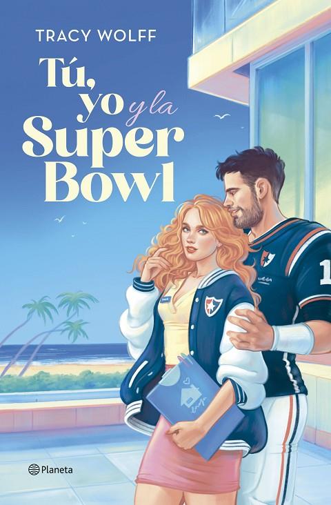 Tú, yo y la Super Bowl | 9788408292432 | Wolff, Tracy | Llibreria online de Figueres i Empordà