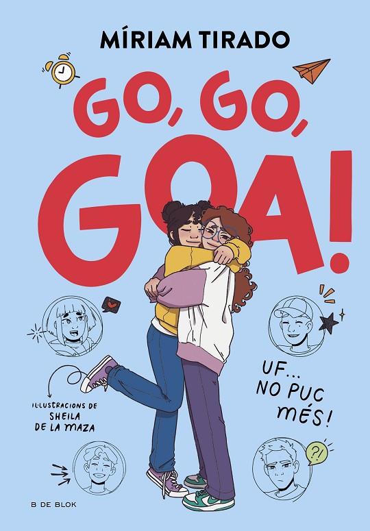 Em dic Goa #04 - Go, go, Goa! | 9788419910608 | Tirado, Míriam | Librería online de Figueres / Empordà