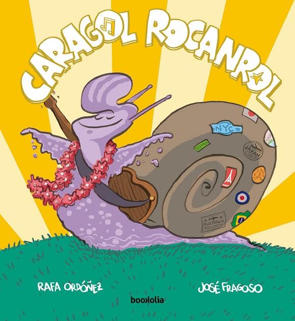 Caragol rocanrol | 9788412815481 | Ordóñez Cuadrado, Rafael | Librería online de Figueres / Empordà