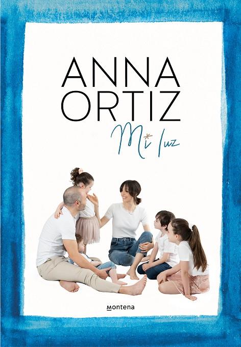 Mi luz | 9788418318849 | Ortiz, Anna | Llibreria online de Figueres i Empordà