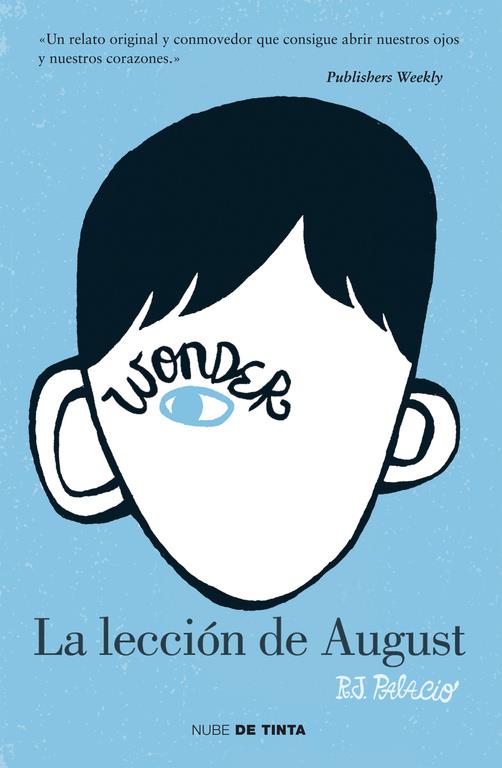 WONDER (ESP) #1. La lección de August | 9788415594024 | Palacio, R.J. Palacio | Llibreria online de Figueres i Empordà