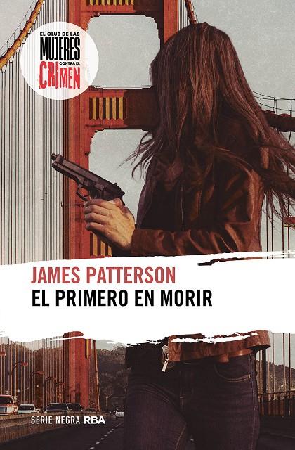 El primero en morir | 9788411324038 | Patterson, James | Llibreria online de Figueres i Empordà