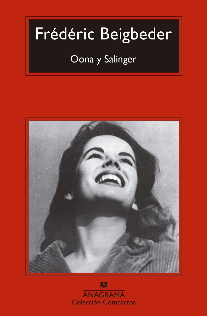 Oona y Salinger | 9788433960566 | Beigbeder, Frédéric | Llibreria online de Figueres i Empordà