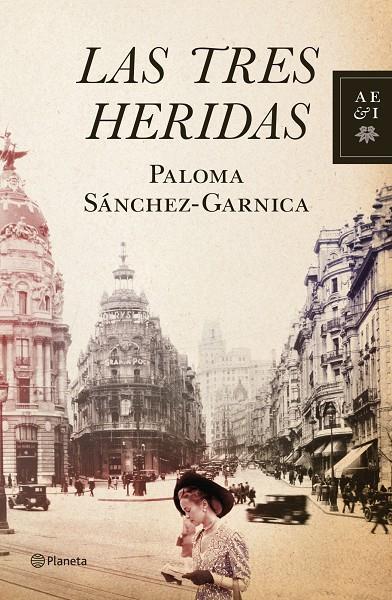 Las tres heridas | 9788408109013 | Sánchez-Garnica, Paloma | Llibreria online de Figueres i Empordà