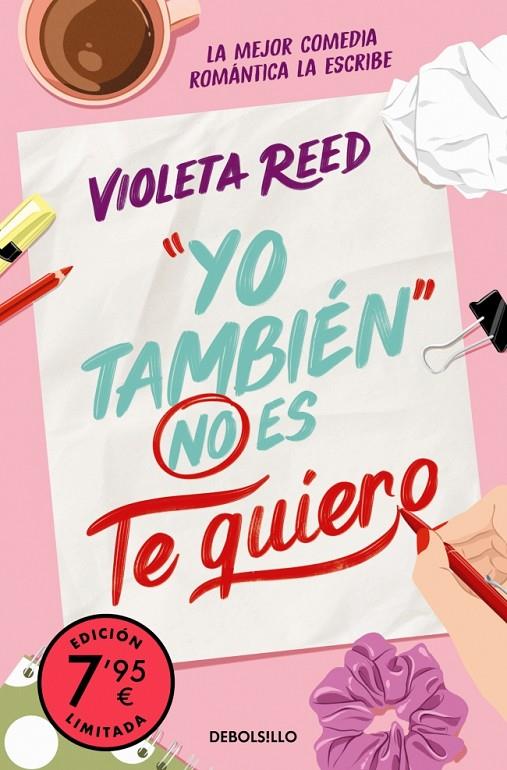 Yo también no es te quiero (Campaña edición limitada) (Quererte #01) | 9788466380034 | Reed, Violeta | Llibreria online de Figueres i Empordà