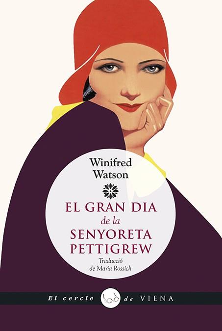 El gran dia de la senyoreta Pettigrew | 9788483309858 | Winifred Watson | Llibreria online de Figueres i Empordà