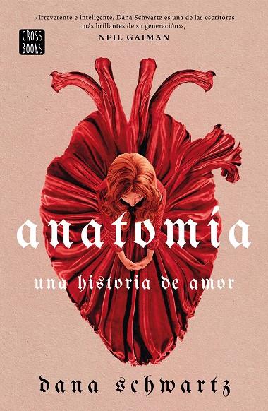 Anatomía: Una historia de amor | 9788408269830 | Schwartz, Dana | Llibreria online de Figueres i Empordà