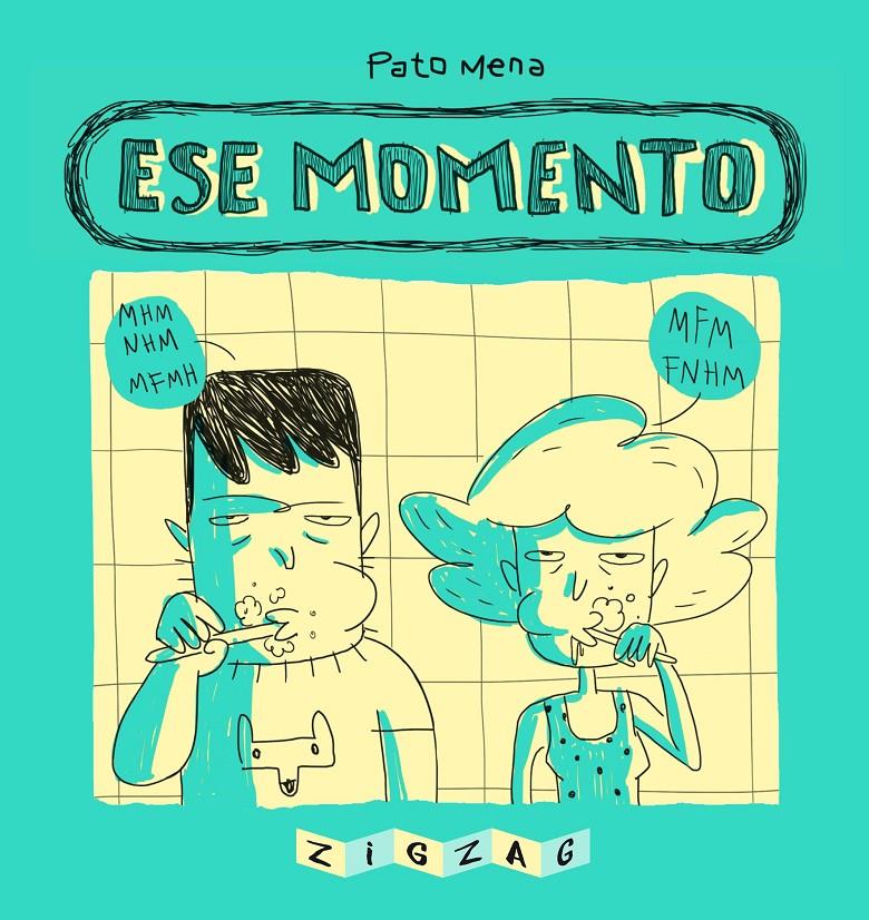 Ese Momento | 9788491465621 | Mena, Pato | Librería online de Figueres / Empordà