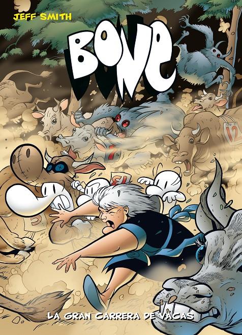 BONE #02. LA GRAN CARRERA DE VACAS | 9788492769520 | Smith, Jeff | Llibreria online de Figueres i Empordà