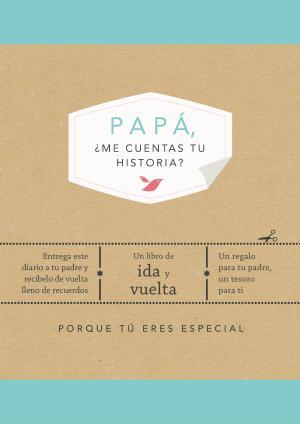 Papá, ¿me cuentas tu historia? | 9788401022500 | van Vliet, Elma | Llibreria online de Figueres i Empordà