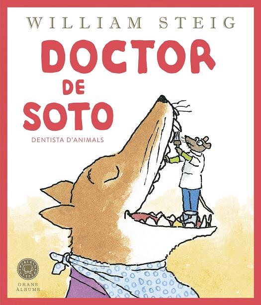 Doctor de Soto | 9788419172501 | Steig, William | Librería online de Figueres / Empordà