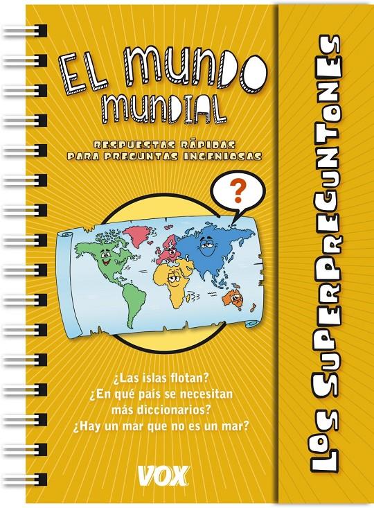 Los Superpreguntones / El mundo mundial | 9788499741574 | Larousse Editorial | Llibreria online de Figueres i Empordà