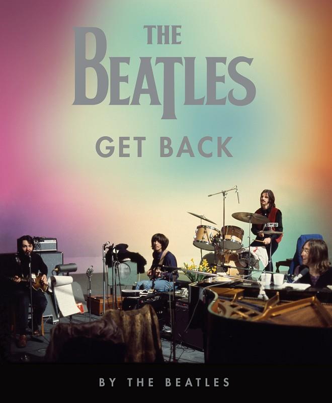 The Beatles. Get Back | 9788448028145 | The Beatles | Librería online de Figueres / Empordà