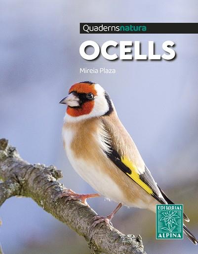 OCELLS. QUADERN NATURA. | 9788470111310 | Plaza, Mireia | Llibreria online de Figueres i Empordà