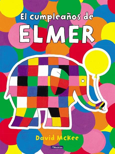Elmer. Un cuento - El cumpleaños de Elmer | 9788448868666 | McKee, David | Librería online de Figueres / Empordà