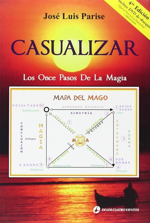 Casualizar. Los once pasos de la magia | 9789870805298 | Parise, José Luis | Llibreria online de Figueres i Empordà