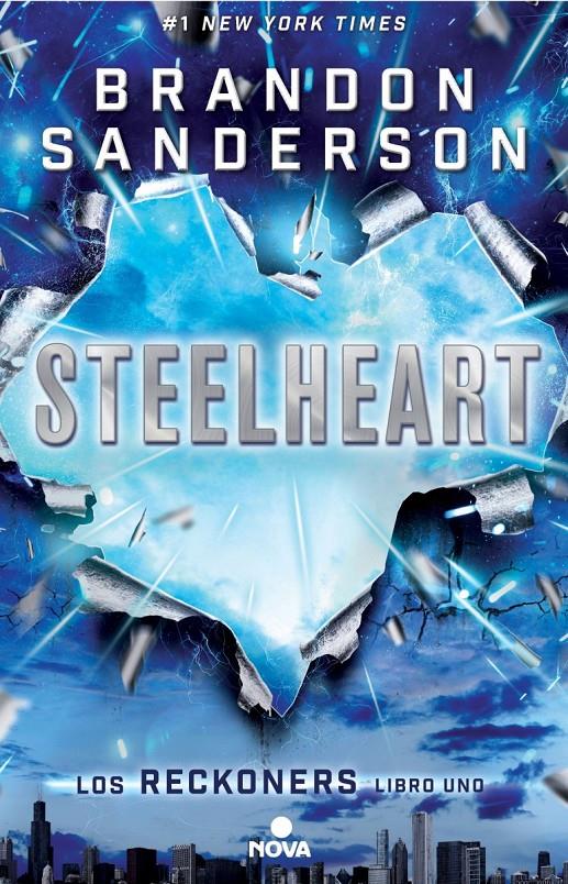 Steelheart (Reckoners #01) | 9788466658355 | Sanderson, Brandon | Llibreria online de Figueres i Empordà