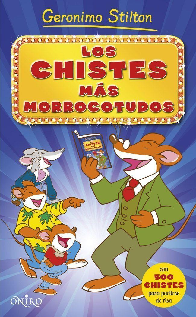 Los chistes más morrocotudos | 9788497547567 | Stilton, Geronimo | Llibreria online de Figueres i Empordà