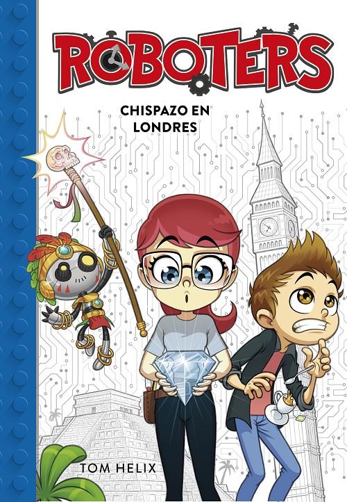 Chispazo en Londres (Serie Roboters #03) | 9788417460594 | Helix, Tom | Llibreria online de Figueres i Empordà