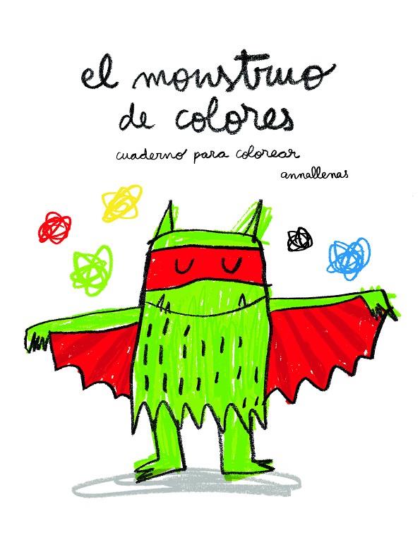 El monstruo de colores. Cuaderno para colorear | 9788493987763 | Llenas Serra, Anna | Llibreria online de Figueres i Empordà