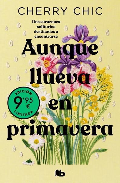 Aunque llueva en primavera  (Campaña edición limitada) | 9788410381360 | Cherry Chic | Librería online de Figueres / Empordà