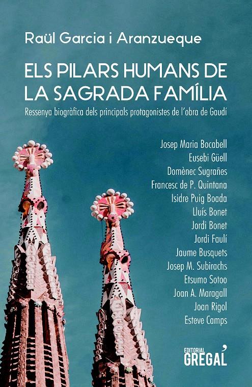 Els pilars de la Sagrada Família | 9788417660802 | Garcia i Aranzueque, Raül | Llibreria online de Figueres i Empordà