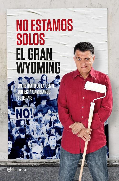 No estamos solos | 9788408131557 | El Gran Wyoming | Llibreria online de Figueres i Empordà