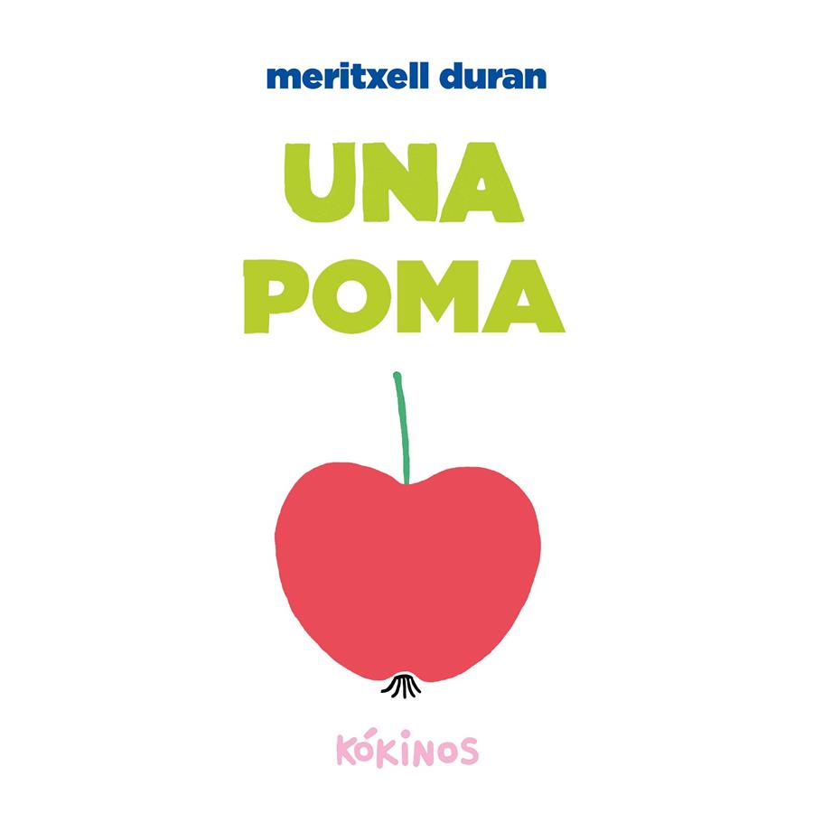 Una poma | 9788419475756 | Martínez Durán, Meritxell | Llibreria online de Figueres i Empordà