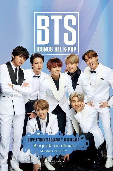 BTS. Iconos del K-Pop. Edición actualizada | 9788418557354 | Besley, Adrian | Llibreria online de Figueres i Empordà