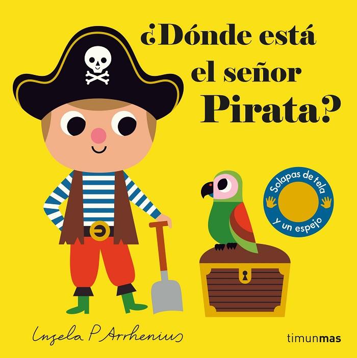 ¿Dónde está el señor Pirata? | 9788408221609 | Arrhenius, Ingela P. | Librería online de Figueres / Empordà