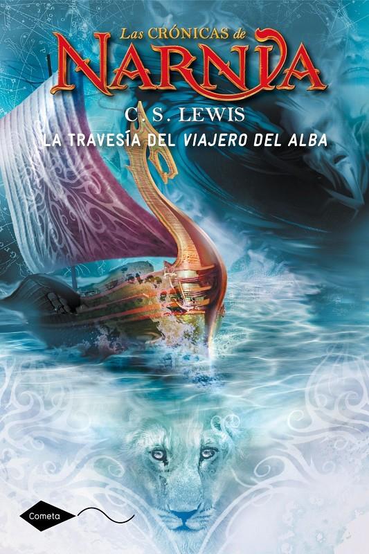 La travesía del Viajero del Alba | 9788408046028 | C. S. Lewis | Llibreria online de Figueres i Empordà