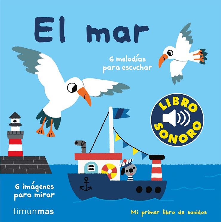 El mar. Mi primer libro de sonidos | 9788408221210 | Billet, Marion | Llibreria online de Figueres i Empordà