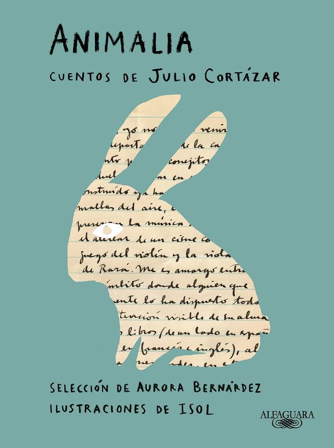 Animalia. Cuentos de Julio Cortázar | 9788420463490 | Cortázar, Julio | Llibreria online de Figueres i Empordà