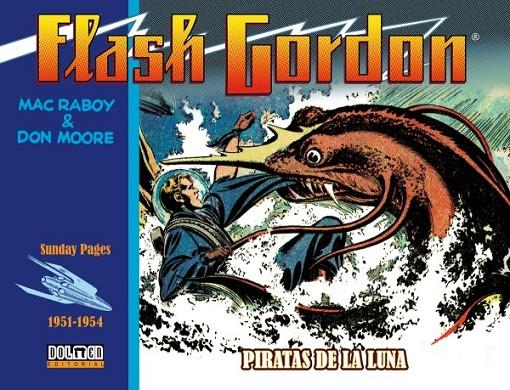 FLASH GORDON. PIRATAS DE LA LUNA 1951-1954 | 9788418510182 | Raboy, Mac/Moore, Don | Llibreria online de Figueres i Empordà