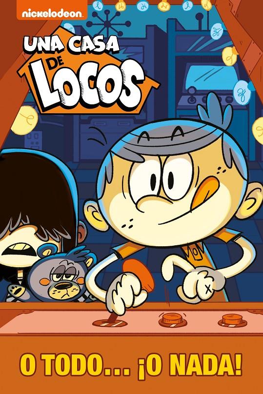 O todo... ¡o nada! (Una casa de locos) | 9788448854386 | Nickelodeon, | Llibreria online de Figueres i Empordà