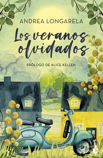 Los veranos olvidados | 9788408297727 | Longarela, Andrea | Librería online de Figueres / Empordà