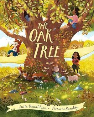 THE OAK TREE | 9780702324352 | Donaldson, Julia | Librería online de Figueres / Empordà