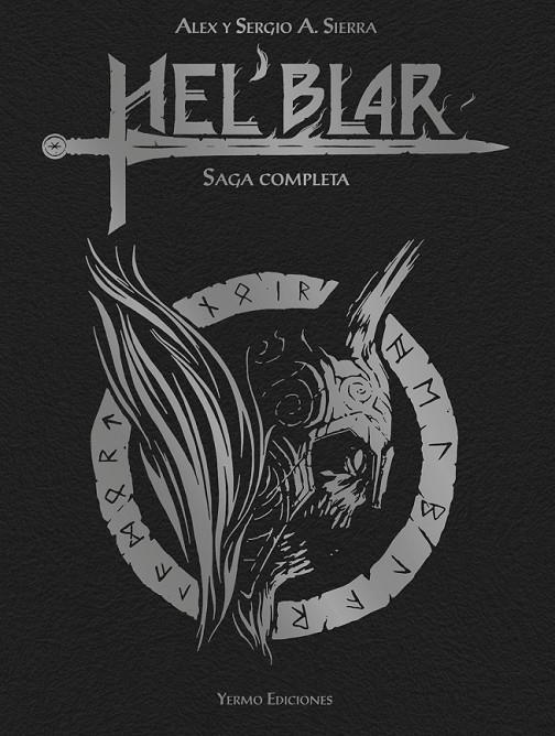 HEL BLAR: SAGA COMPLETA | 9788410294981 | Sierra, Sergio / Sierra, Aleix | Llibreria online de Figueres i Empordà