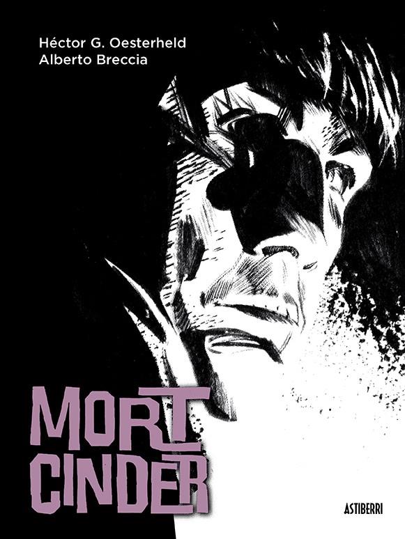 Mort Cinder | 9788416251469 | Oesterheld, Héctor Germán/Breccia, Alberto | Llibreria online de Figueres i Empordà