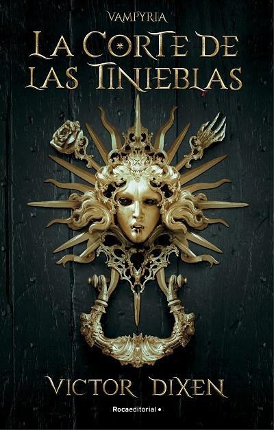 La corte de las tinieblas. Vampyria #01 | 9788418870293 | Dixen, Victor | Llibreria online de Figueres i Empordà