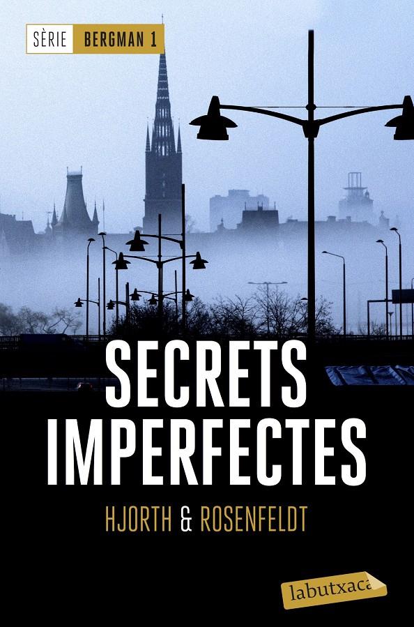 Secrets imperfectes (Serie Bergman #01) | 9788417031060 | Hjorth, Michael/Rosenfeldt, Hans | Llibreria online de Figueres i Empordà