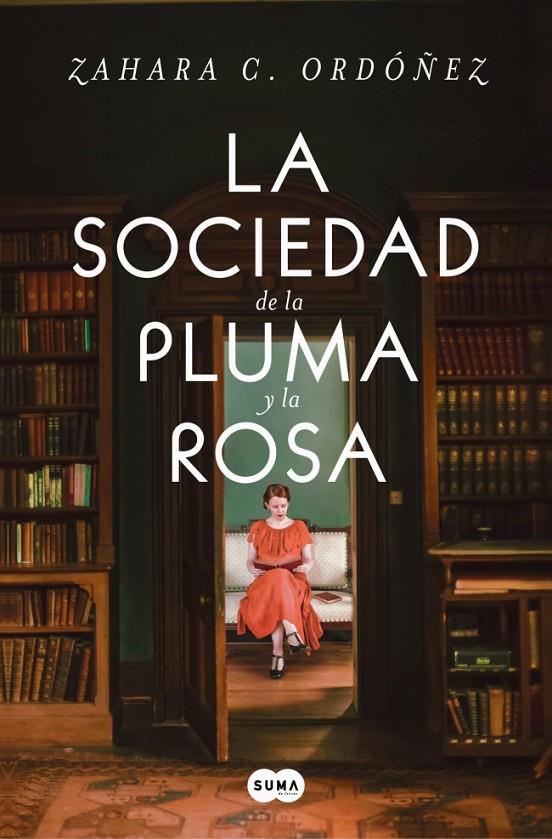 La sociedad de la pluma y la rosa | 9788491299875 | C. Ordóñez, Zahara | Librería online de Figueres / Empordà