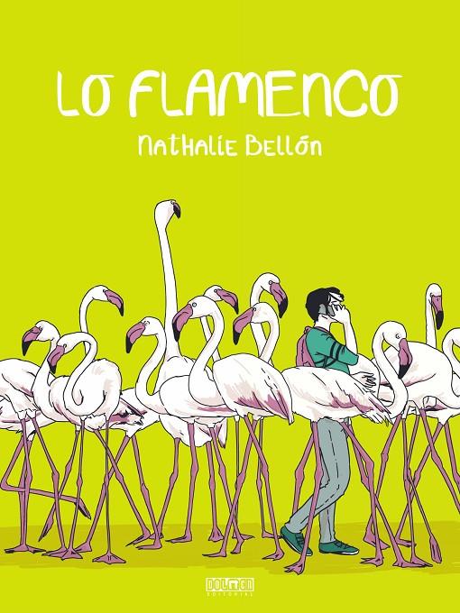 LO FLAMENCO | 9788410390010 | Bellón, Nathalie | Llibreria online de Figueres i Empordà