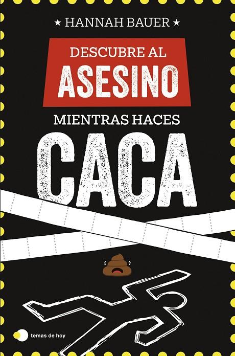 Descubre al asesino mientras haces caca | 9788410293090 | Bauer, Hannah | Llibreria online de Figueres i Empordà