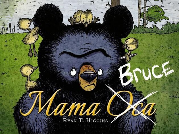 Mama Bruce | 9788448949129 | Higgins, Ryan T. | Llibreria online de Figueres i Empordà