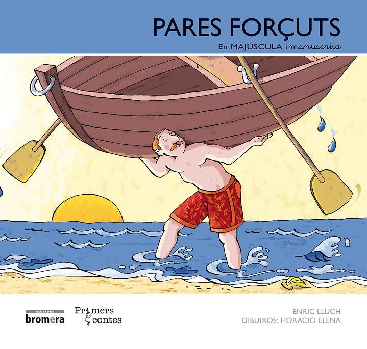 Pares forçuts (MAJ+Man) | 9788490260807 | Lluch Girbés, Enric | Llibreria online de Figueres i Empordà