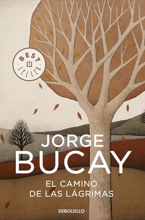 El camino de las lágrimas | 9788483461112 | BUCAY, JORGE | Llibreria online de Figueres i Empordà