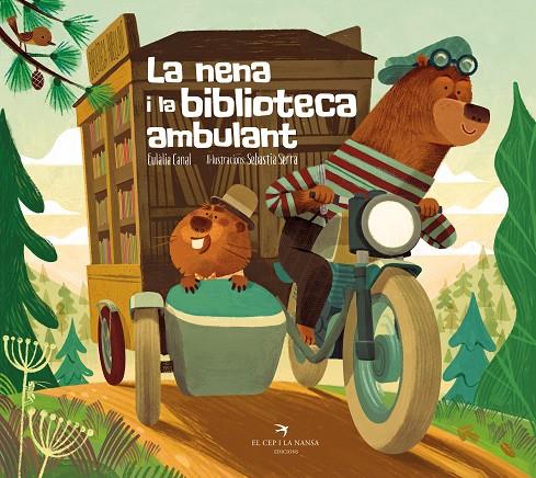 La nena i la biblioteca ambulant | 9788419747334 | Canal, Eulàlia | Llibreria online de Figueres i Empordà