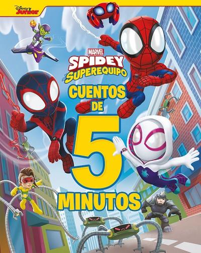 Spidey y su superequipo. Cuentos de 5 minutos | 9788418610912 | Marvel | Llibreria online de Figueres i Empordà